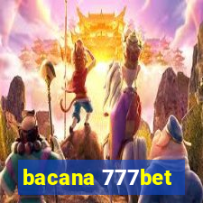 bacana 777bet